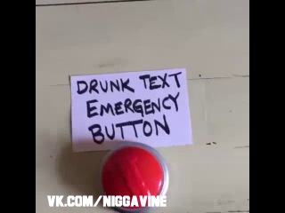 if only there were a drunk text fixer button (nigga vine)